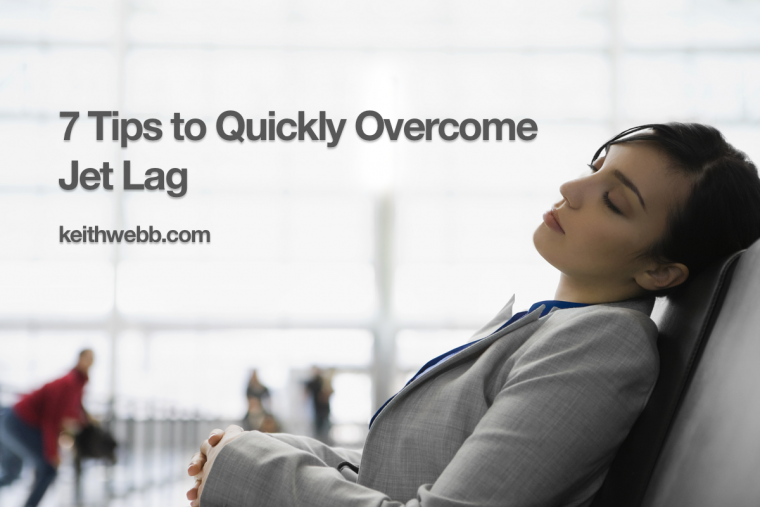 7 Tips to Quickly Overcome Jet Lag